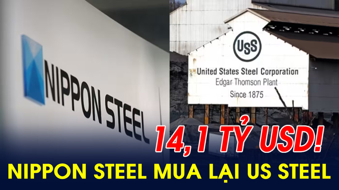 Nhà sản xuất thép lớn nhất Nhật Bản BẤT NGỜ TRÌ HOÃN thương vụ mua lại hãng thép biểu tưởng 123 năm tuổi của Mỹ