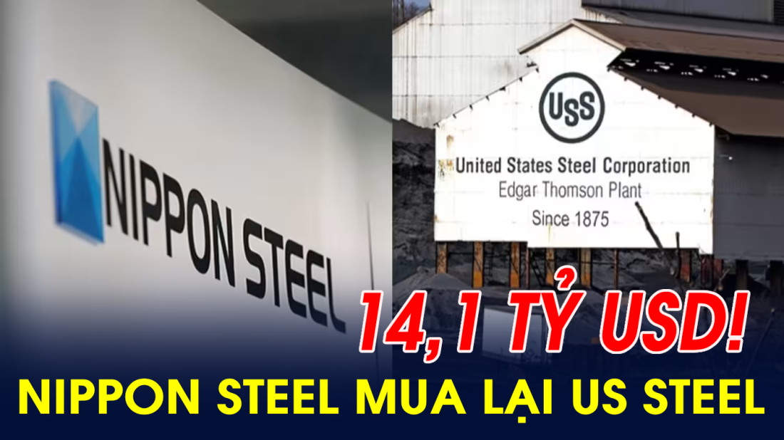 Ông Donald Trump lên tiếng, thương vụ Nippon Steel mua lại hãng thép 123 năm tuổi của Mỹ giá hơn 14 tỷ USD có diễn biến mới