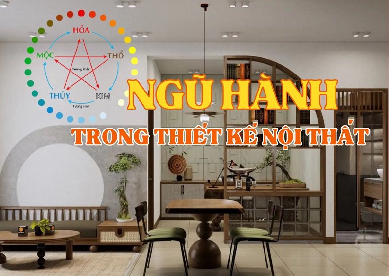 Ứng dụng Ngũ hành trong thiết kế nội thất chuẩn phong thủy