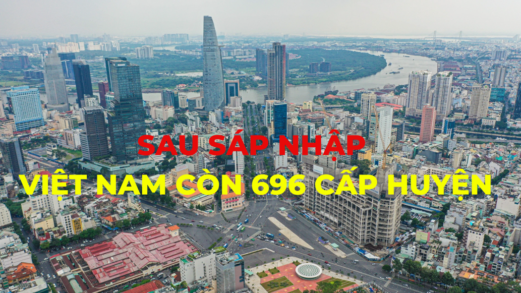 Sau sáp nhập tỉnh: Cấp huyện nên giữ hay bỏ?