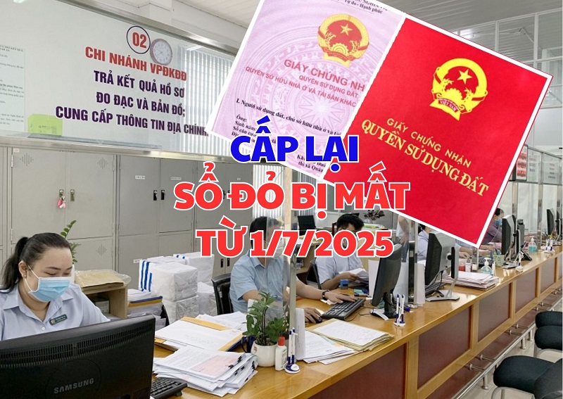 Sổ đỏ bị mất, thủ tục cấp lại thế nào từ 1/7?