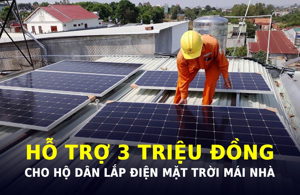 Người dân lắp điện mặt trời mái nhà có thể được hỗ trợ tối đa 3 triệu đồng