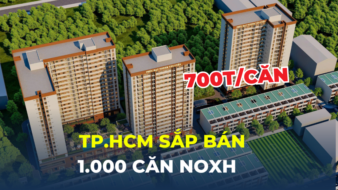 TIN VUI: 1.000 căn nhà xã hội giá từ 700 triệu sắp mở bán